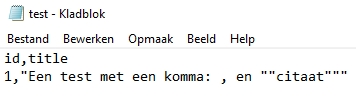CSV bestand voorbeeld ge-escapede enclosing