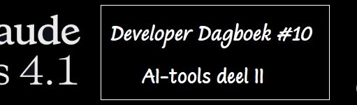 Developer Dagboek #10 – AI-tools deel II