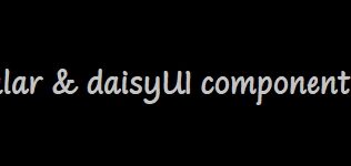 Angular & daisyUI component library
