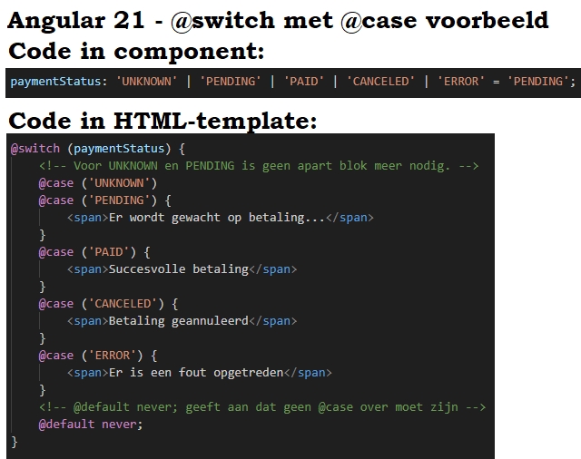 Angular 21 switch en case control flow voorbeeld